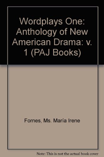 9780933826113: Wordplays: An Anthology of New American Drama: v. 1