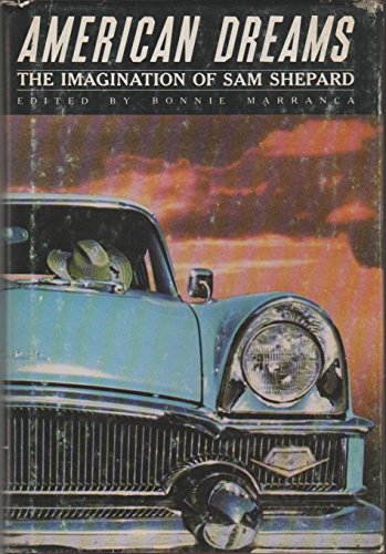 9780933826120: American Dreams: The Imagination of Sam Shepard (PAJ Books)
