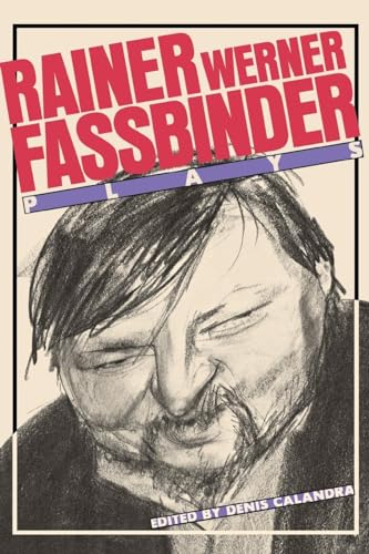 Fassbinder: Plays (PAJ Playscripts (Paperback)) (9780933826823) by Fassbinder, Rainer Werner