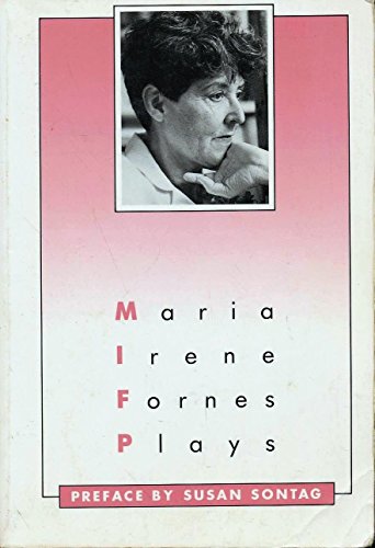 Beispielbild fr Maria Irene Fornes: Plays : Mud, the Danube, the Conduct of Life, Sarita zum Verkauf von Revaluation Books