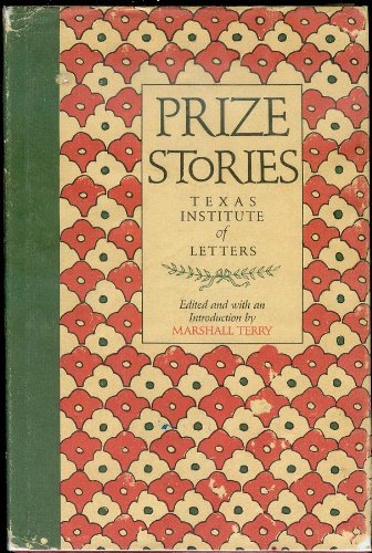 Stock image for Prize Stories, Texas Institute of Letters for sale by Books From California