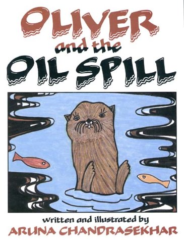 9780933849334: Oliver and the Oil Spill