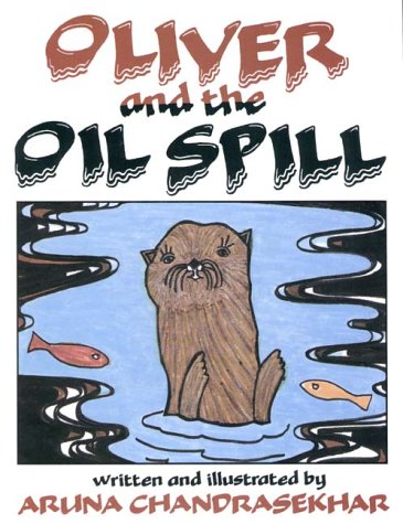 Stock image for Oliver and the Oil Spill for sale by Wonder Book