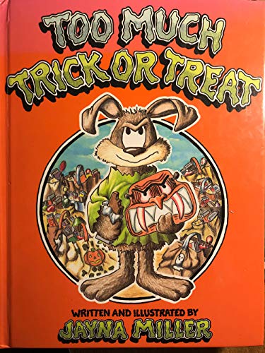 Imagen de archivo de Too Much Trick or Treat a la venta por Front Cover Books