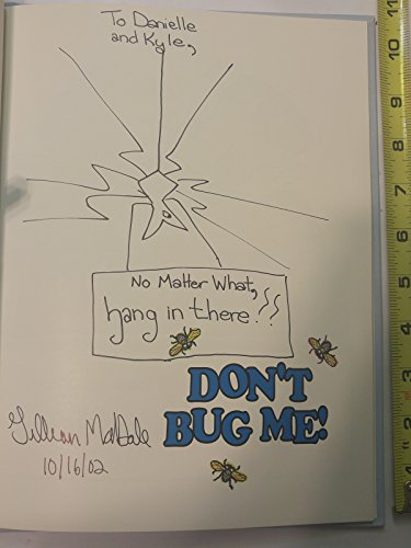 Beispielbild fr Don't Bug Me! zum Verkauf von Better World Books: West