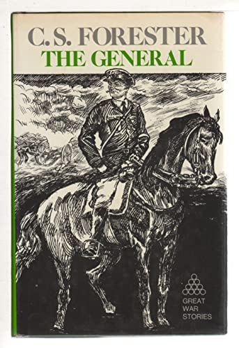 Stock image for The General (Great War Stories) for sale by Books of the Smoky Mountains