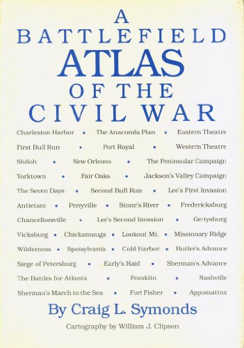 Beispielbild fr A Battlefield Atlas of the Civil War zum Verkauf von fourleafclover books