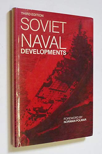 Stock image for Soviet Naval Developments for sale by Better World Books