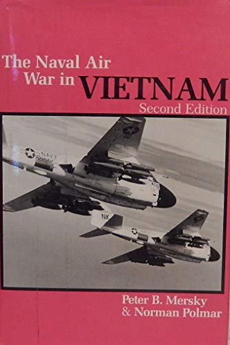 9780933852488: The Naval Air War in Vietnam