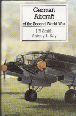 Stock image for German Aircraft of the Second World War for sale by Books of the Smoky Mountains