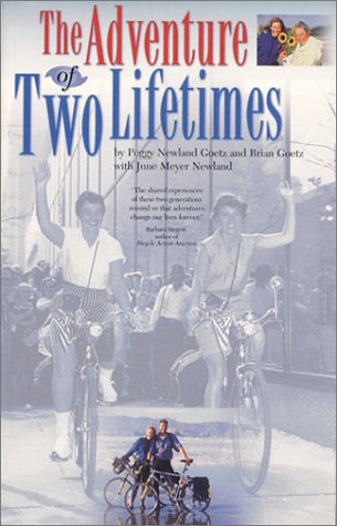 Stock image for The Adventure of Two Lifetimes for sale by West With The Night