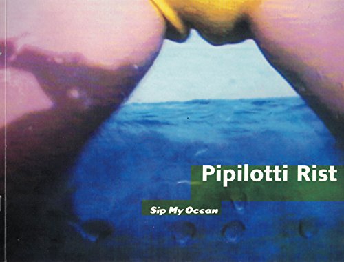 Beispielbild fr Pipilotti Rist: Sip My Ocean. (Staple Bound) zum Verkauf von Powell's Bookstores Chicago, ABAA