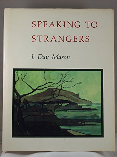 Stock image for Speaking to Strangers for sale by A.C. Daniel's Collectable Books