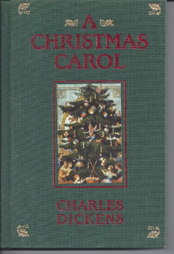 Stock image for A Christmas Carol: In Prose Being a Ghost Story of Christmas for sale by ThriftBooks-Dallas