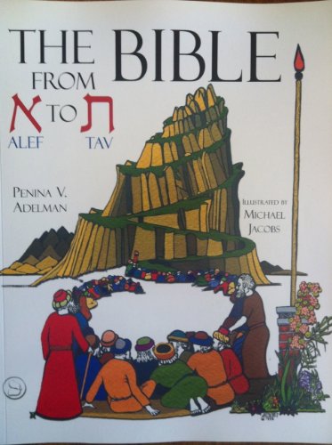 Beispielbild fr The Bible from Alef to Tav zum Verkauf von Books of the Smoky Mountains