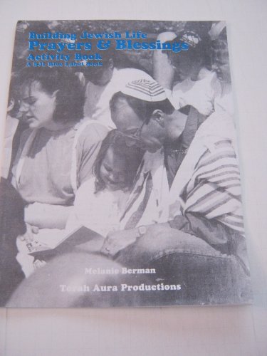 Stock image for Building Jewish Life: Prayers & Blessings. Activity Book. A BJL Blue Label Book. for sale by Henry Hollander, Bookseller