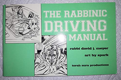 9780933873940: The rabbinic driving manual