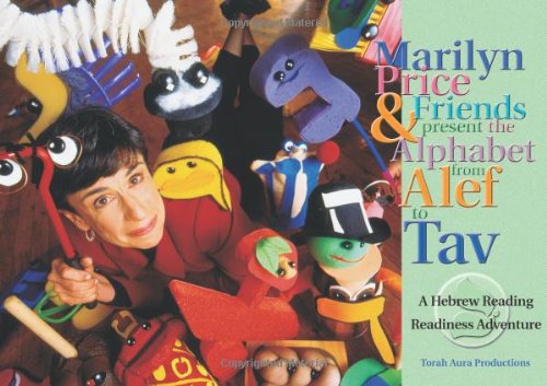 Beispielbild fr Marilyn Price and Friends Present the Alphabet from Alef to Bet zum Verkauf von Better World Books