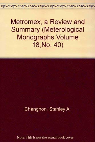 Imagen de archivo de Metromex, a Review and Summary (Meterological Monographs Volume 18, No. 40) a la venta por Zubal-Books, Since 1961