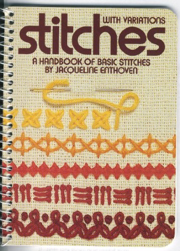 Stock image for Stitches With Variations : A Handbook of Basic Stitches. for sale by Lost and Found Books