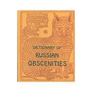 9780933884540: Dictionary of Russian Obscenities