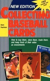 Stock image for Collecting Baseball Cards: Dimes to Dollars for sale by SecondSale