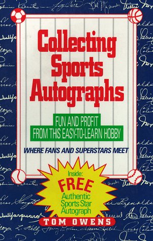 Stock image for Collecting Sports Autographs for sale by HPB Inc.