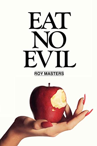 Imagen de archivo de Eat No Evil a la venta por ThriftBooks-Dallas