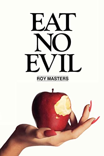 Stock image for Eat No Evil for sale by HPB-Diamond