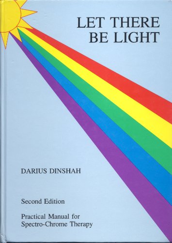 Let There Be Light - Darius Dinshah