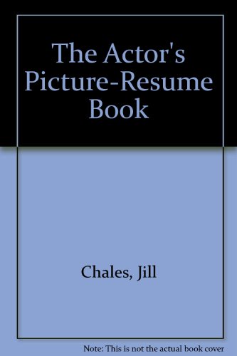 Stock image for The Actor's Picture - Resume Book for sale by Better World Books: West