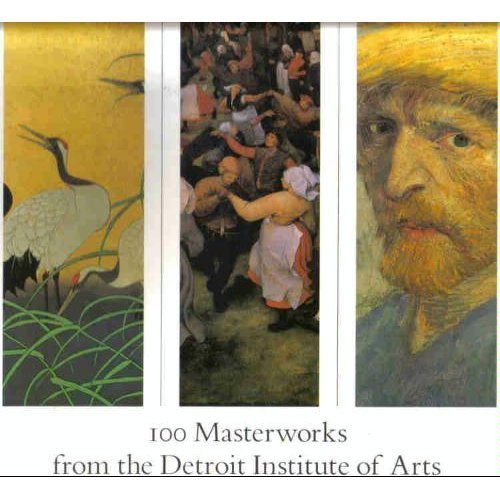 Imagen de archivo de 100 masterworks from the Detroit Institute of Arts a la venta por HPB-Emerald