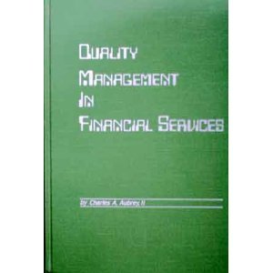 Stock image for Quality Management in Financial Services for sale by Better World Books: West