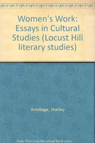 Stock image for Women's Work: Essays in Cultural Studies for sale by ThriftBooks-Dallas