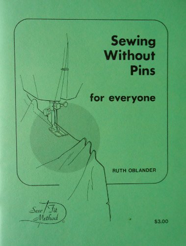 Sewing Without Pins (9780933956018) by Oblander, Ruth