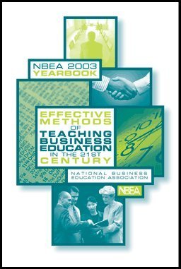 Imagen de archivo de Effective Methods of Teaching Business Education in the 21st Century (No. 41) a la venta por A Team Books