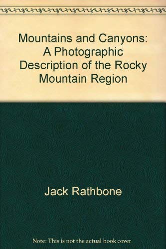 Beispielbild fr Mountains and canyons: A photographic description of the Rocky Mountain region zum Verkauf von Bookends