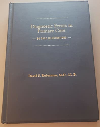 Stock image for Diagnostic Errors in Primary Care: 84 Case Illustrations for sale by HPB Inc.