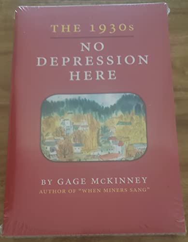 9780933994478: Title: The 1930s No Depression Here