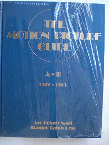 Stock image for The Motion Picture Guide Vol. 1 : 1927-1984, Films A-B for sale by Better World Books