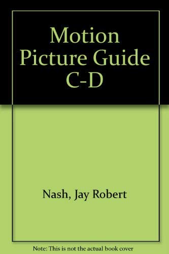 9780933997028: Motion Picture Guide C-D