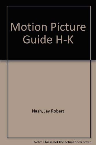 Imagen de archivo de Motion Picture Guide H-K a la venta por HPB Inc.