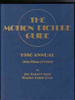 Stock image for The Motion Picture Guide Annual 1986: Films of 1985 for sale by Popeks Used and Rare Books, IOBA