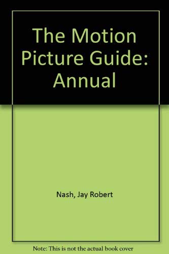9780933997165: The Motion Picture Guide: Annual