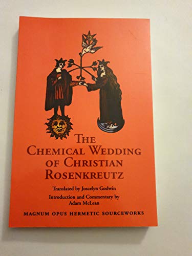 Stock image for Chemical Wedding of Christian Rosenkreutz (Magnum Opus Hermetic Sourceworks Series: N) for sale by Kennys Bookshop and Art Galleries Ltd.