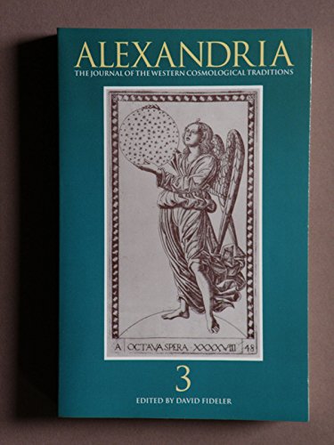 Stock image for Alexandria 3: The Journal of Western Cosmological Traditions for sale by GF Books, Inc.