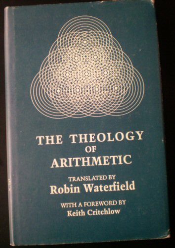 9780933999718: The Theology of Arithmetic: On the Mystical, Mathematical and Cosmological Symbolism of the First Ten Numbers : Attributed to Iamblichus (English and Ancient Greek Edition)