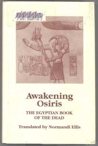 Stock image for Awakening Osiris: A New Translation of the Egyptian Book of the Dead for sale by Magus Books