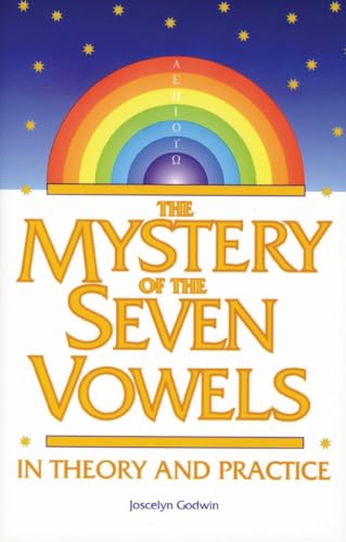 Imagen de archivo de The Mystery of the Seven Vowels: In Theory and Practice a la venta por Natanya's books and more