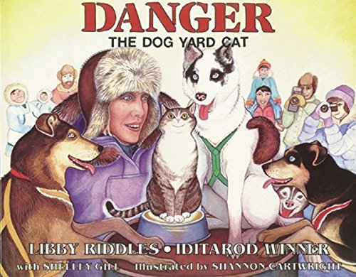 Stock image for Danger the Dog Yard Cat for sale by Better World Books: West